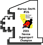 2001 GSMR Novice Supersport Champion